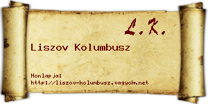 Liszov Kolumbusz névjegykártya